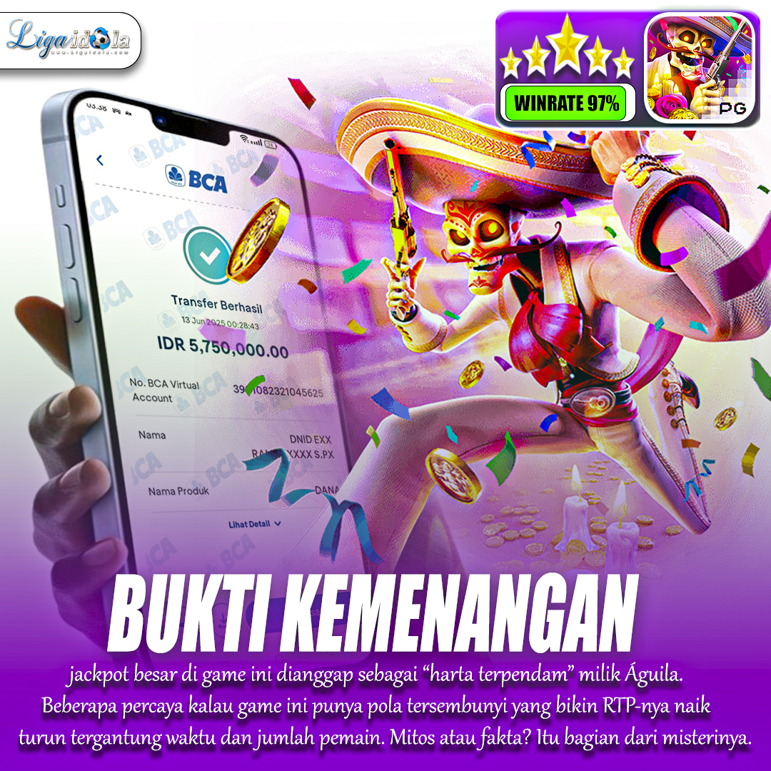 BUKTI KEMENANGAN LIGA IDOLA TANGGAL 13 JUNI 2025