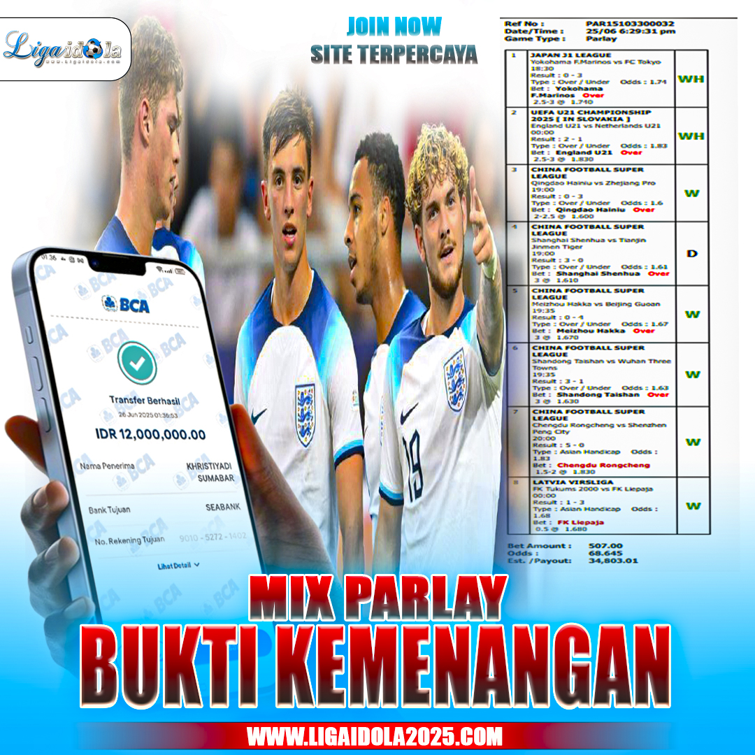BUKTI KEMENANGAN MIX PARLAY TANGGAL 26 JUNI 2025