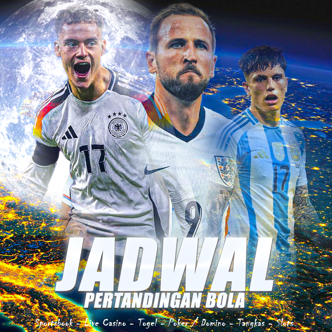 JADWAL PERTANDINGAN BOLA 06 JUNI – 07 JUNI 2025