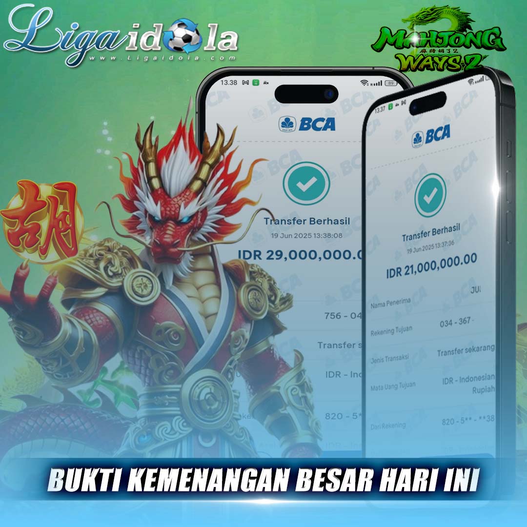 BUKTI KEMENANGAN LIGA IDOLA TANGGAL 19 JUNI 2025