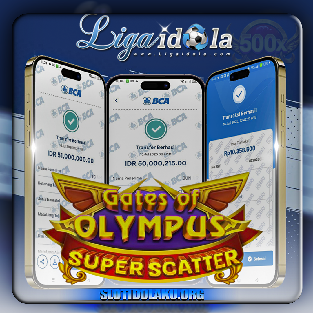 BUKTI KEMENANGAN LIGA IDOLA TANGGAL 16 JULI 2025