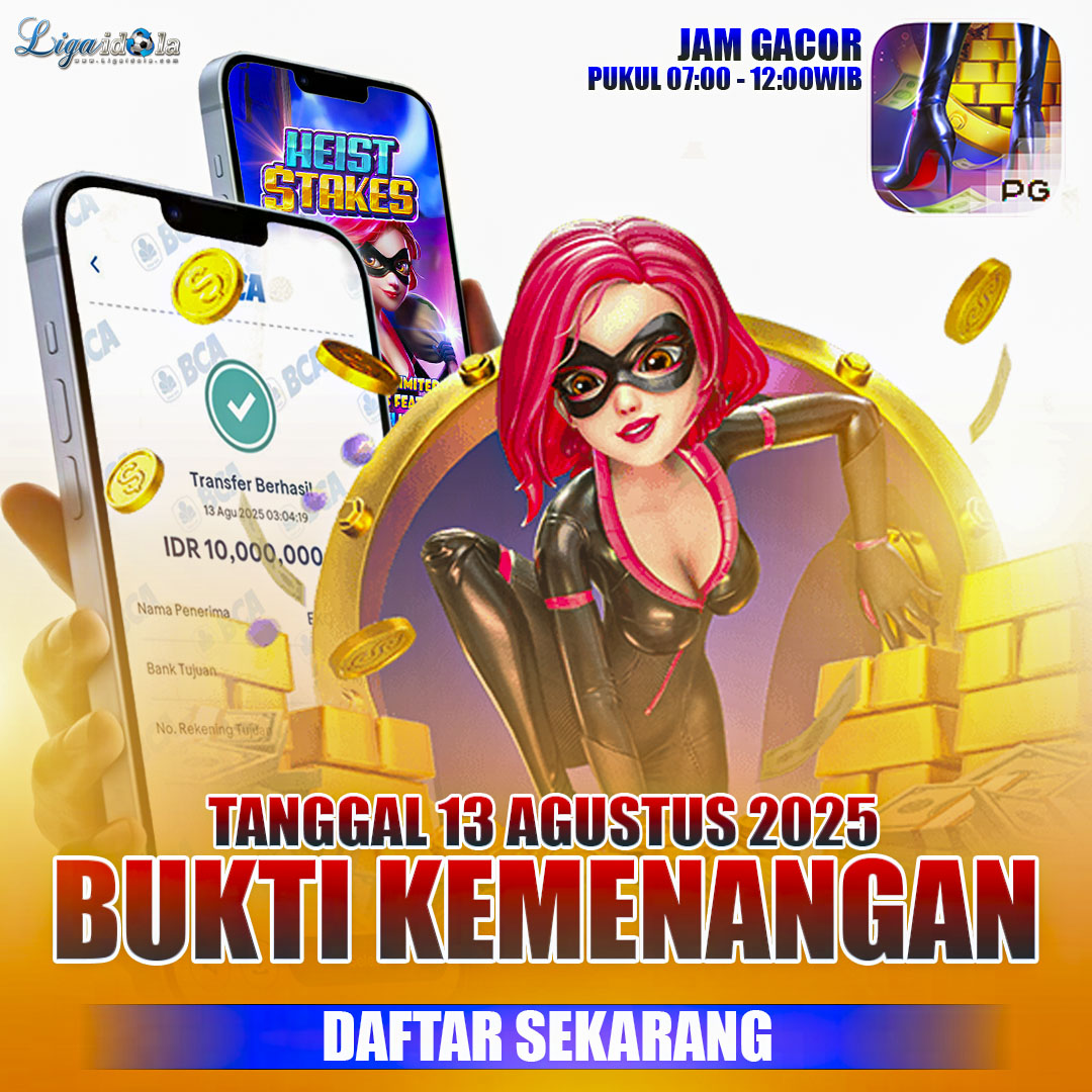 BUKTI KEMENANGAN TANGGAL 13 AGUSTUS 2025